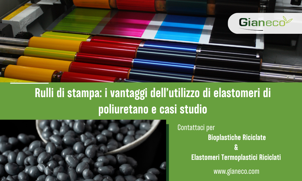 Rulli di stampa: i vantaggi dell’utilizzo di elastomeri di poliuretano e casi studio