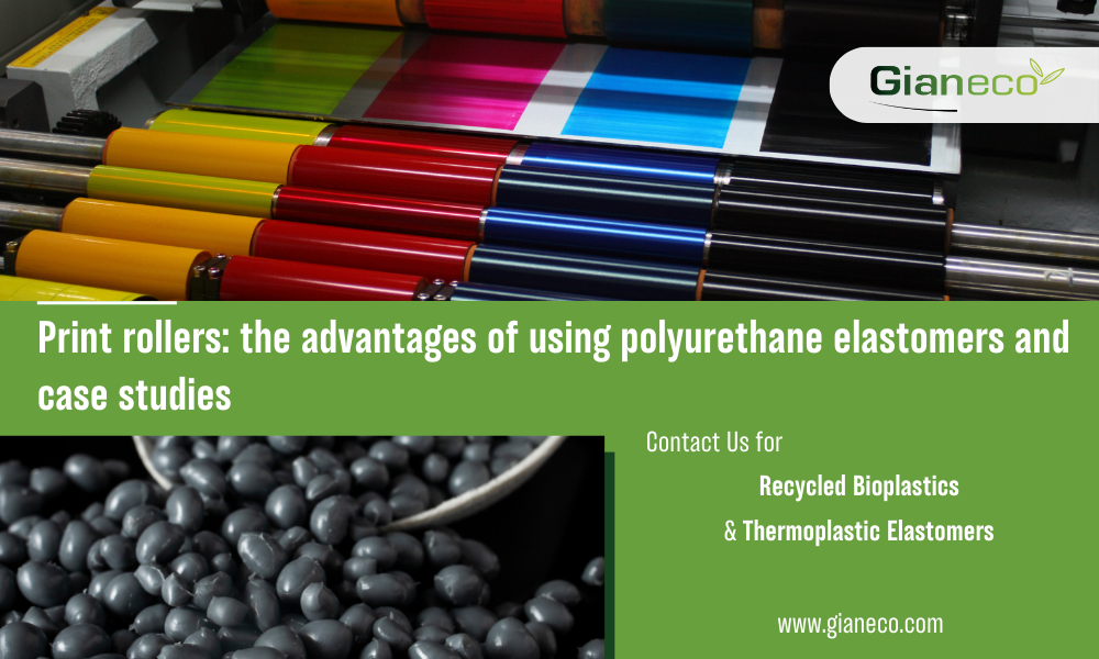 Print Rollers: The Benefits of Using Polyurethane Elastomers and Case Studies